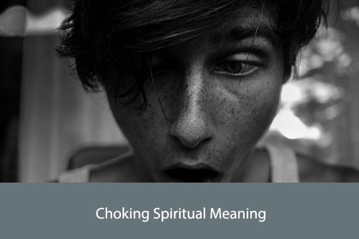 Choking Spiritual Meaning