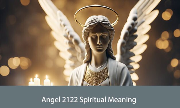 Angel 2122 Spiritual Meaning