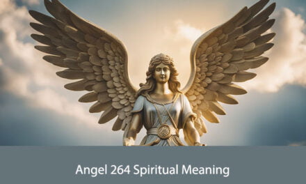 Angel 264 Spiritual Meaning