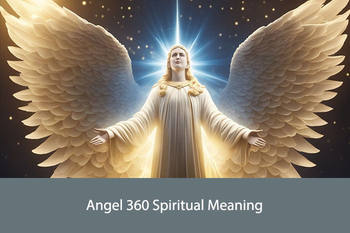 Angel 360 Spiritual Meaning