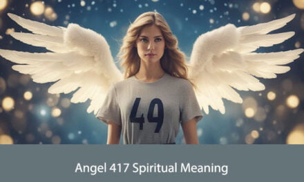 Angel 417 Spiritual Meaning