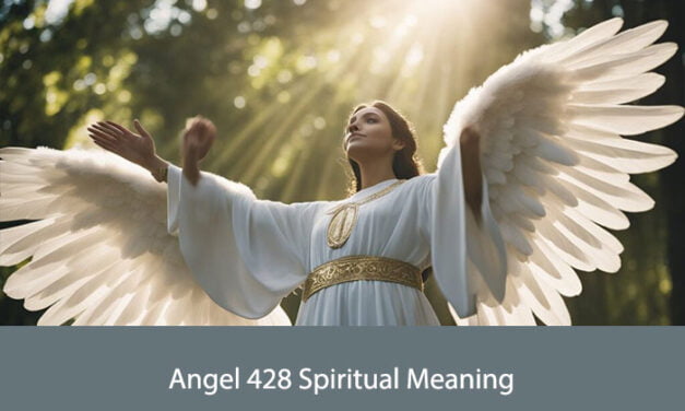 Angel 428 Spiritual Meaning