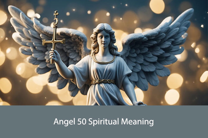 Angel 50 Spiritual Meaning