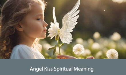 Angel Kiss Spiritual Meaning