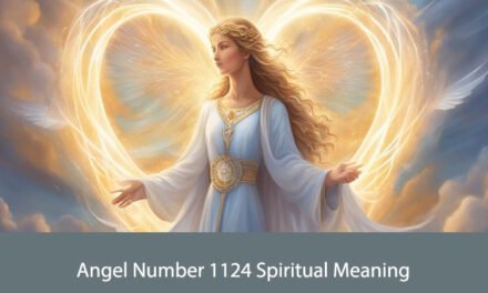 Angel Number 1124 Spiritual Meaning