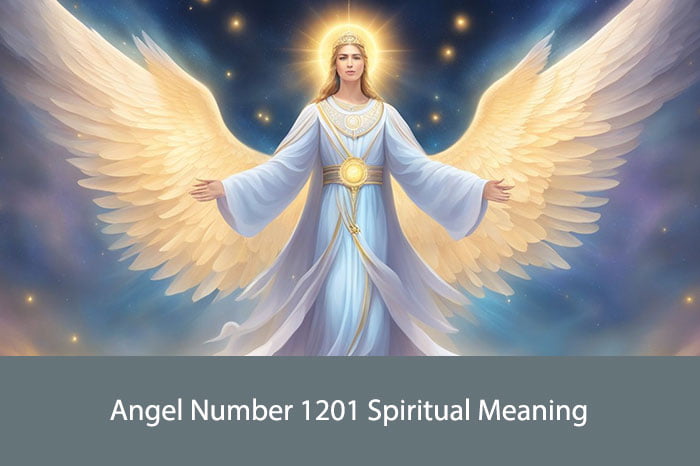 Angel Number 1201 Spiritual Meaning