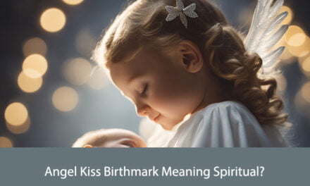 Angel Kiss Birthmark Meaning Spiritual