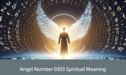 Angel Number 0303 Spiritual Meaning