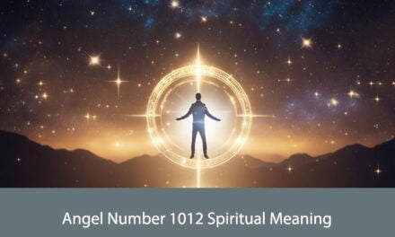 Angel Number 1012 Spiritual Meaning