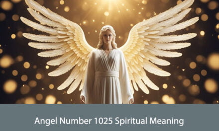 Angel Number 1025 Spiritual Meaning