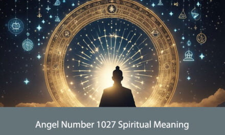 Angel Number 1027 Spiritual Meaning