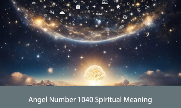 Angel Number 1040 Spiritual Meaning