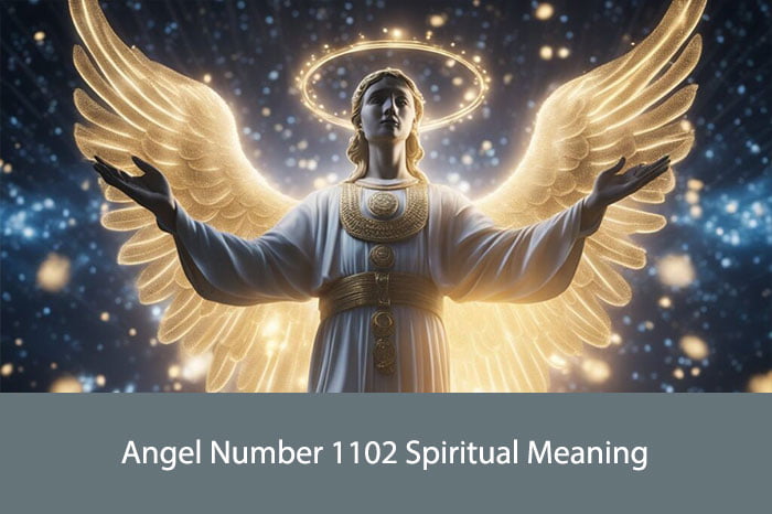 Angel Number 1102 Spiritual Meaning