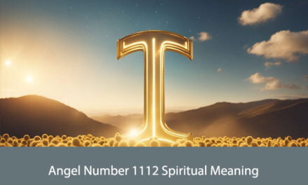 Angel Number 1112 Spiritual Meaning