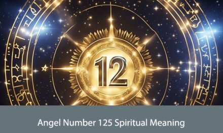 Angel Number 125 Spiritual Meaning