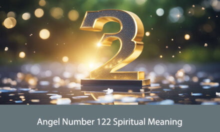 Angel Number 122 Spiritual Meaning