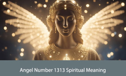 Angel Number 1313 Spiritual Meaning