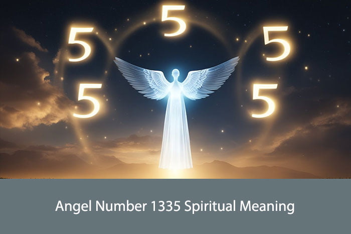 Angel Number 1335 Spiritual Meaning