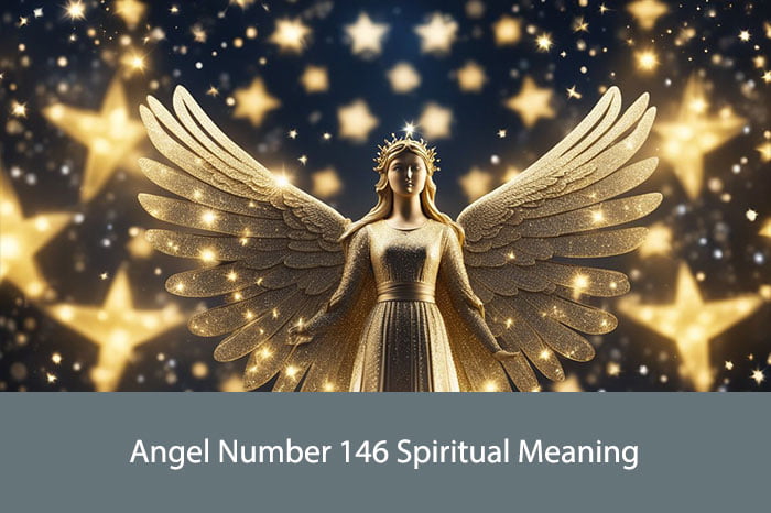 Angel Number 146 Spiritual Meaning